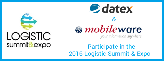 Mobileware de México & Datex participan en el Logistic Summit & Expo 2016 en México