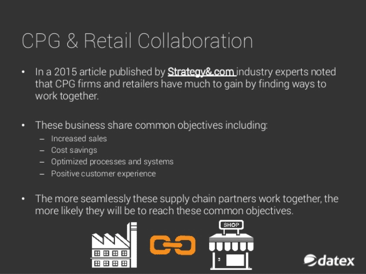 Supply Chain Collaboration: Consumer Packaged Goods Manufacturers & Retailers