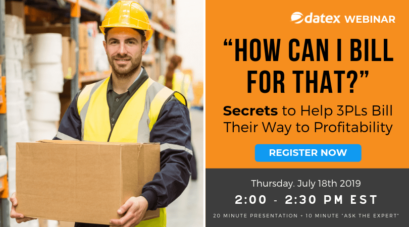 Datex Hosts Webinar “How Can I Bill for That?”: Secrets to Help 3PLs Bill Their Way to Profitability